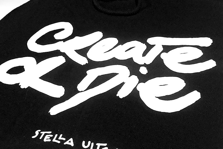 CREATE OR DIE HOODIE